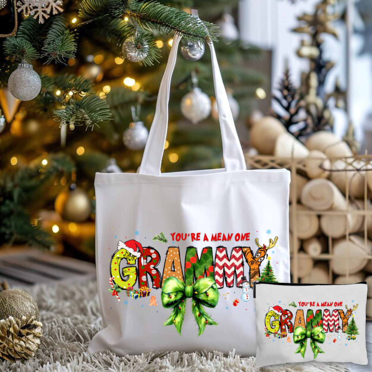 Your A Mean One Grammy Tote Bag + Pouch
