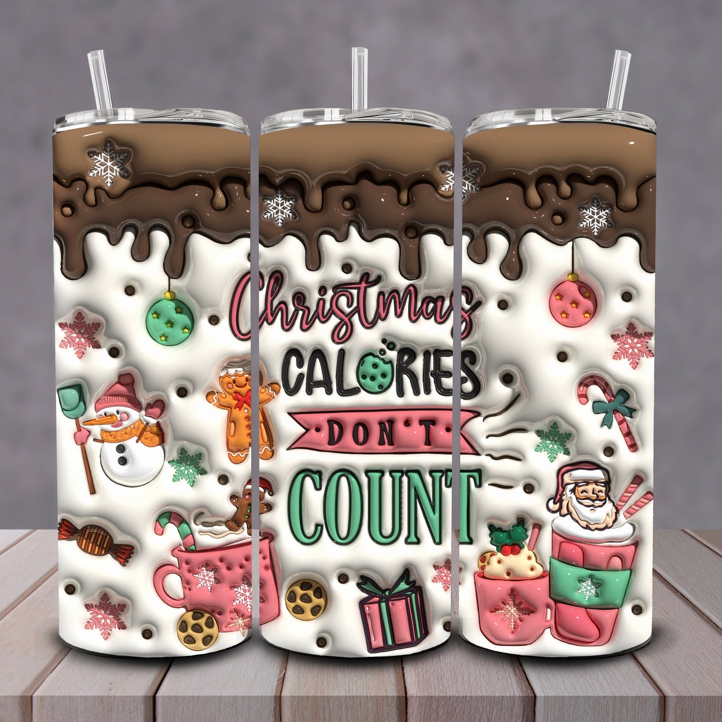 3D Brown X-Mas Calories Don’t Count Tumbler