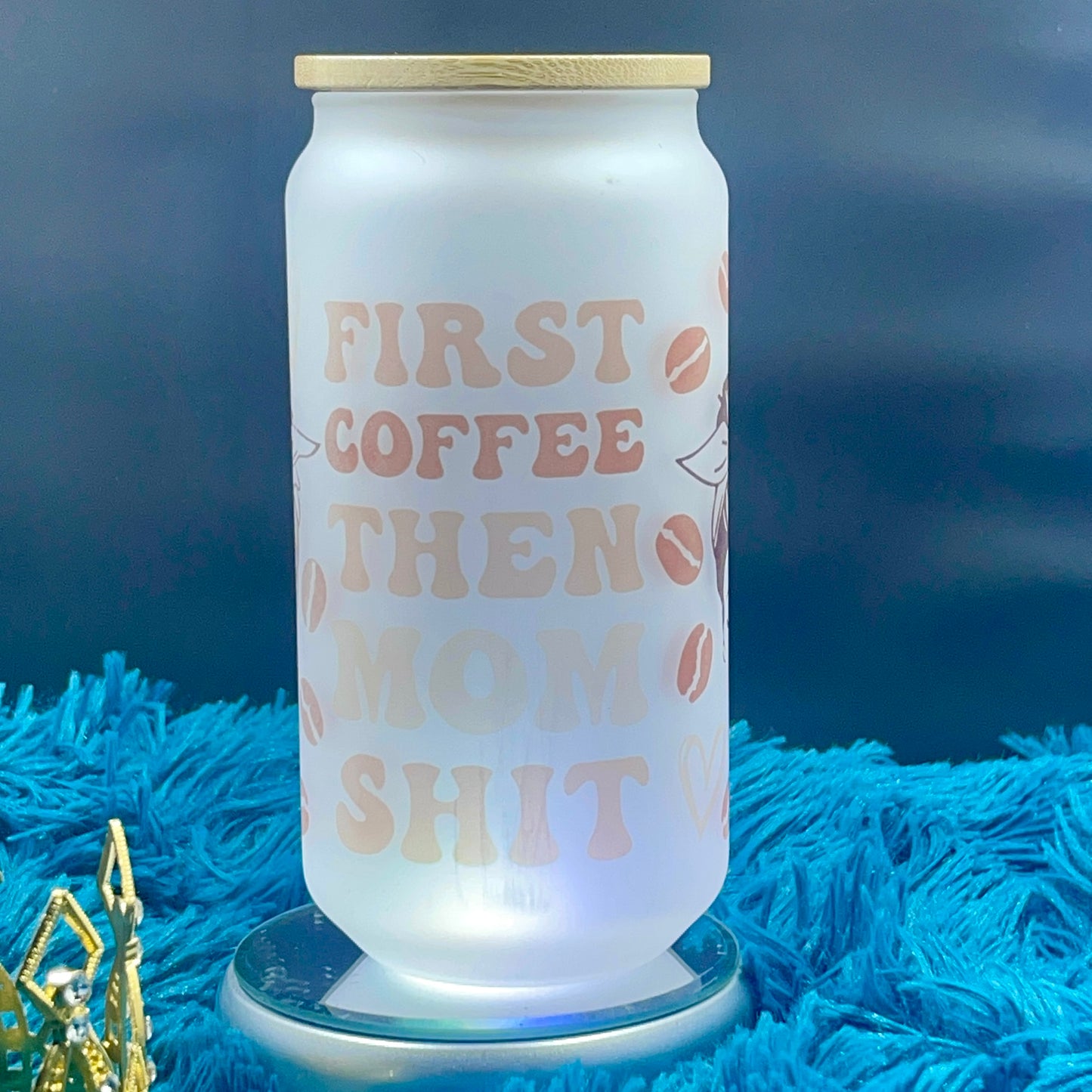 Mom Shit Frosted Soda Can Cup