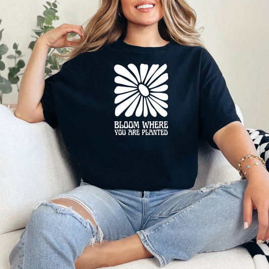 Bloom Where