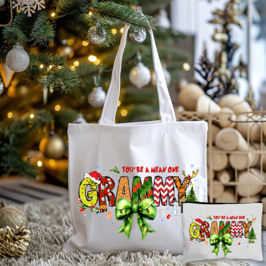 Your A Mean One Grammy Tote Bag + Pouch