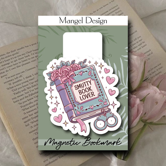 Smutty Book Lover Magnetic Bookmark