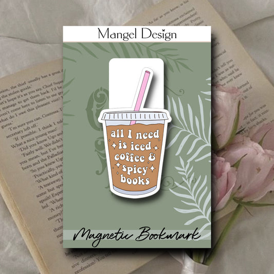 Iced Coffee & Spicy Books Magnetic Bookmark