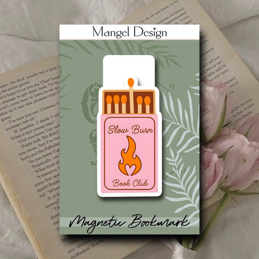 Slow Burn Book Club Matches Magnetic Bookmark