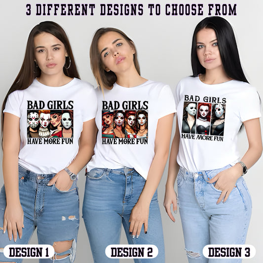 Bad Girls Have More Fun