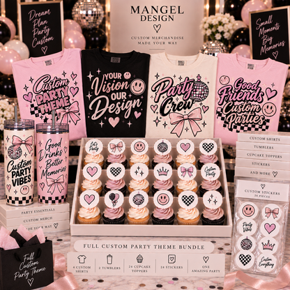 Full Custom Party — 4 Shirts + 2 Tumblers + 24 Cupcake Toppers + 24 Stickers