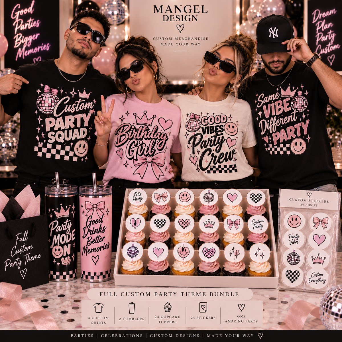 Full Custom Party — 4 Shirts + 2 Tumblers + 24 Cupcake Toppers + 24 Stickers